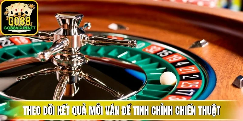 theo doi ket qua moi van de tinh chinh chien thuat theo doi ket qua moi van de tinh chinh chien thuat